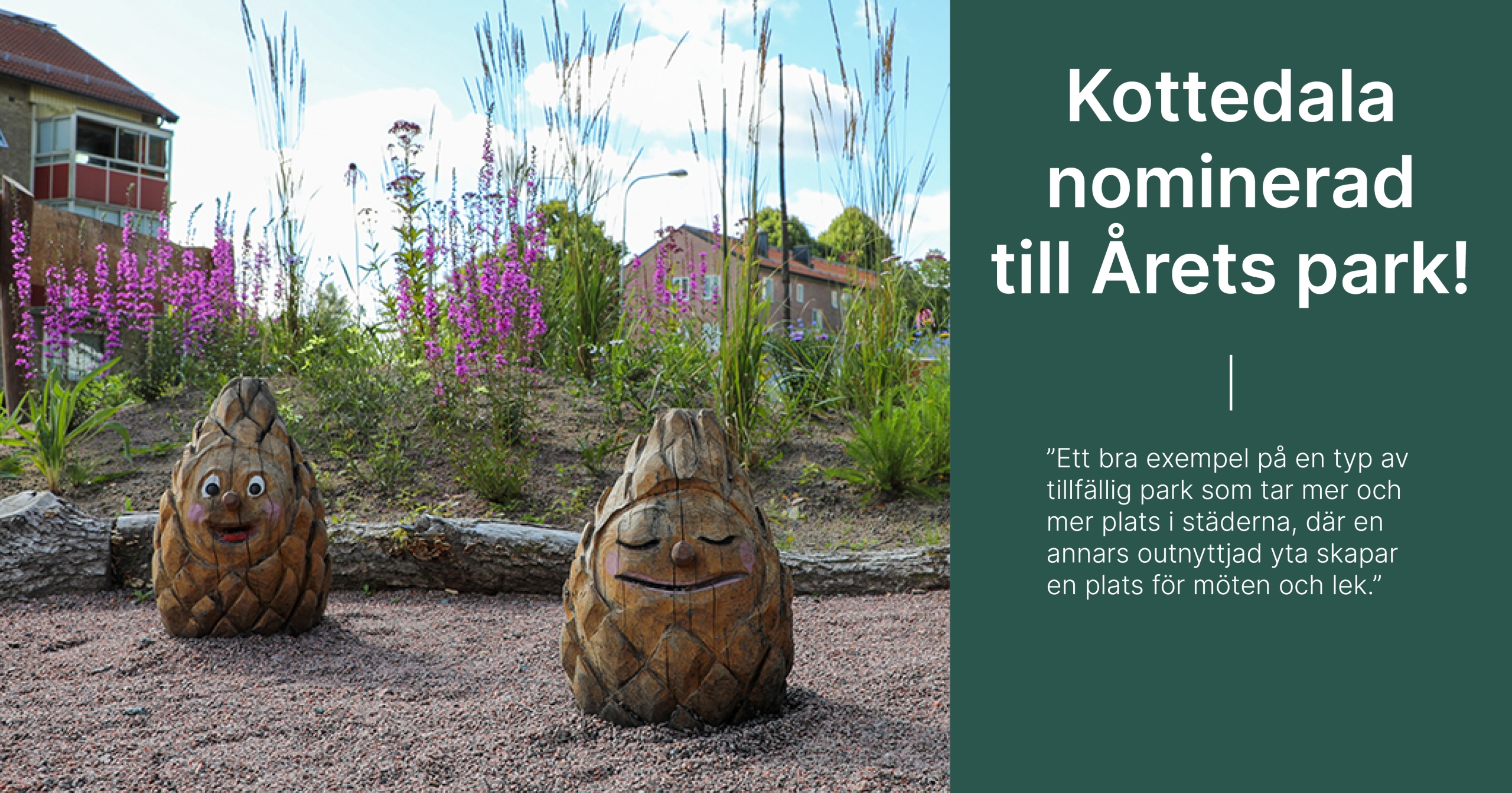 Kottedala nominerad till Årets park!